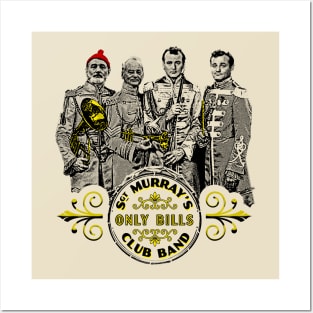 Sgt. Murray's Only Bills Club Band (Bill Murray) Posters and Art